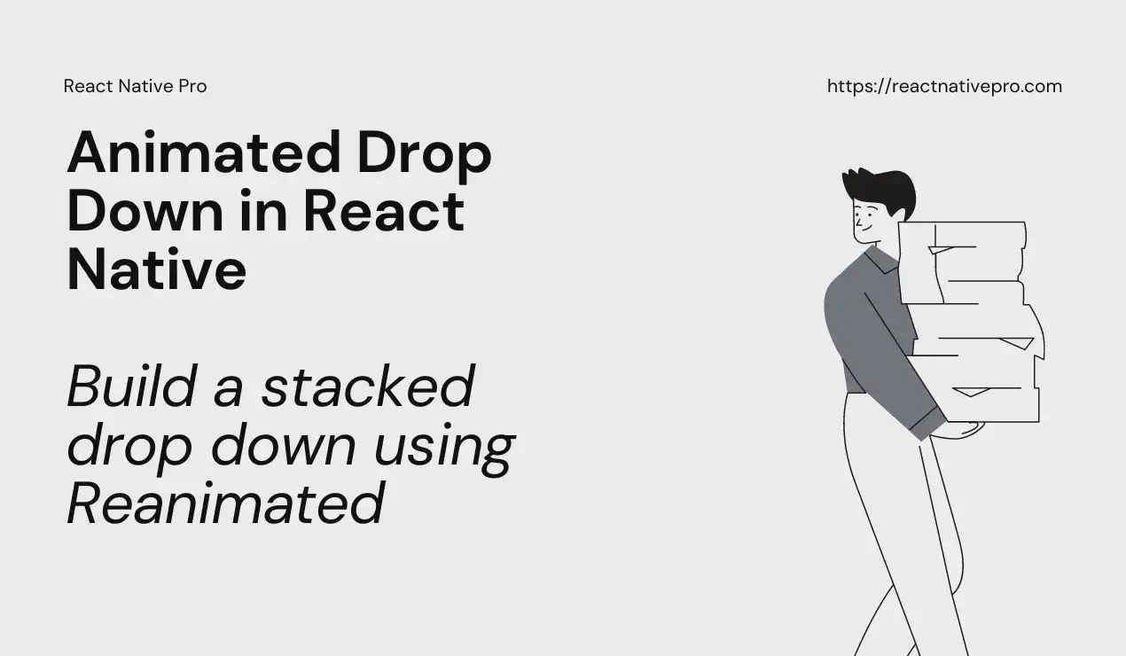 Animated Drop Down in React Native